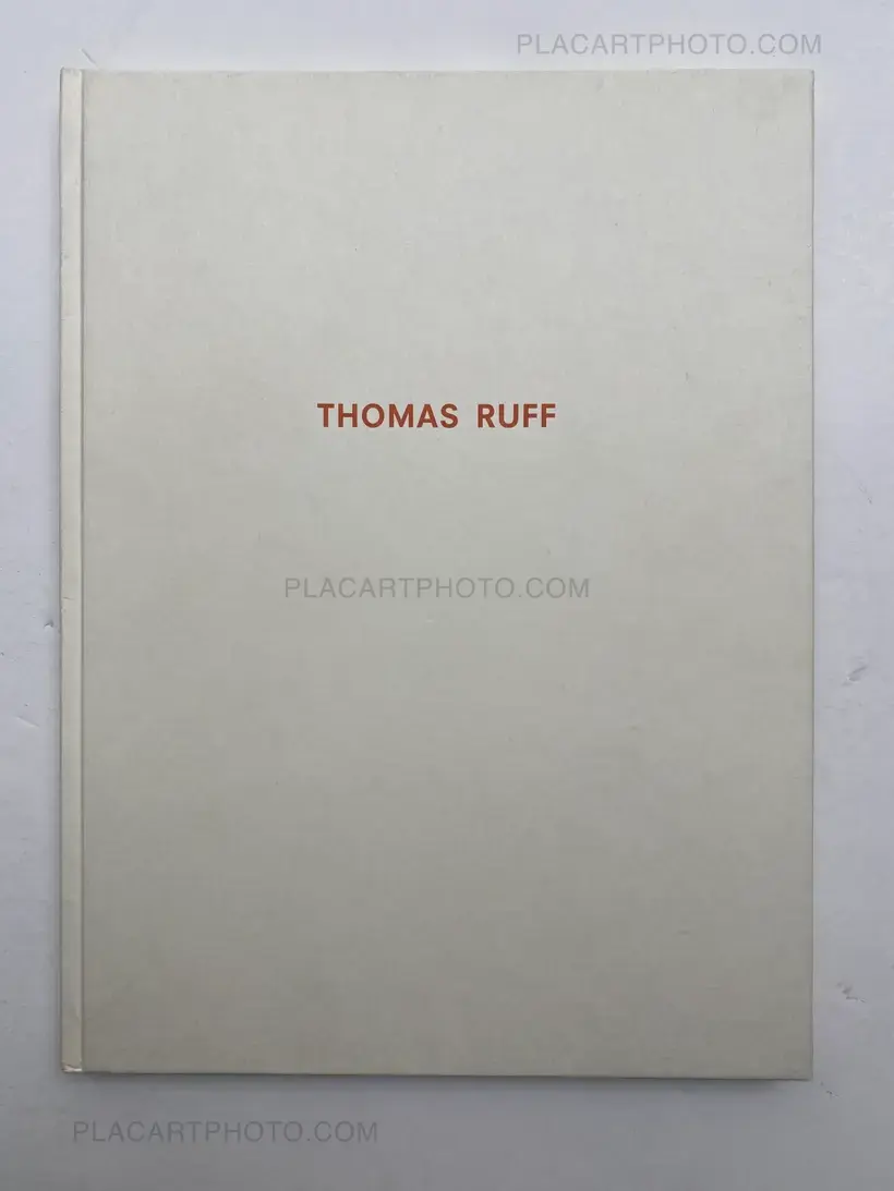 Thomas Ruff – Thomas Ruff