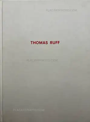 Thomas Ruff – Thomas Ruff