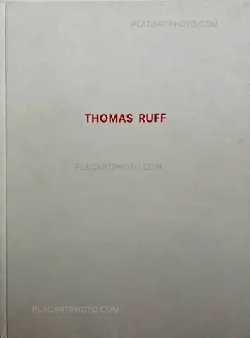 Thomas Ruff – Thomas Ruff