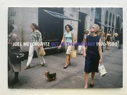 Joel Meyerowitz,Out of the Ordinary 1970-1980