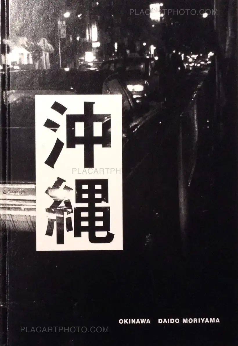 Daido Moriyama – Okinawa