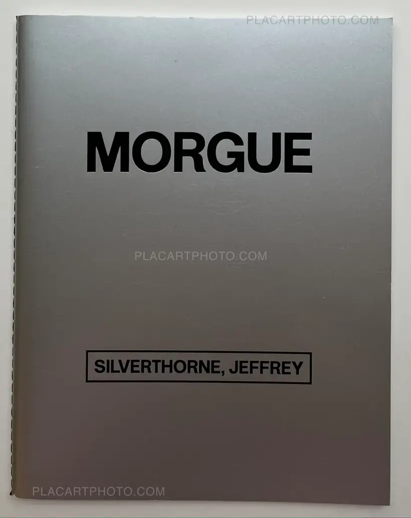 Jeffrey Silverthorne – Morgue (Signed)