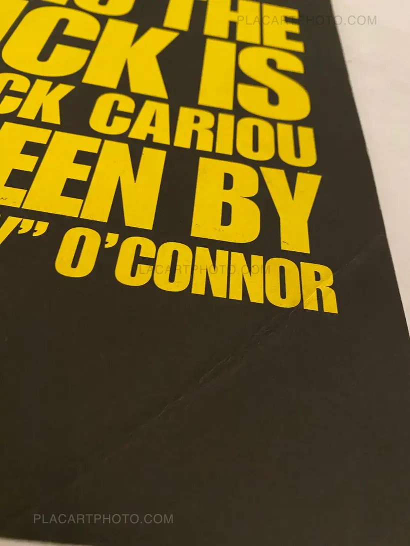 Danny Boy O'CONNOR – WHO THE FUCK IS PATRICK CARIOU AS SEEN BY DANNY "BOY" O'CONNOR
