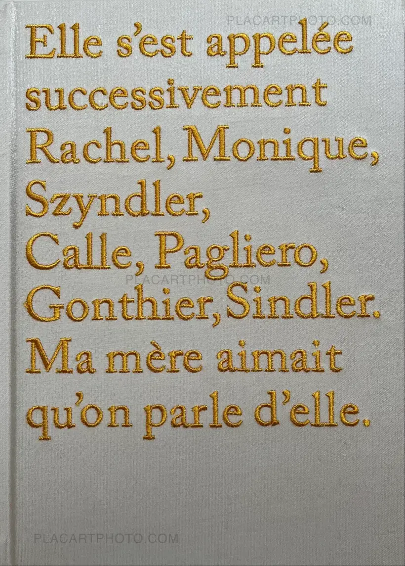Sophie Calle – Rachel, Monique
