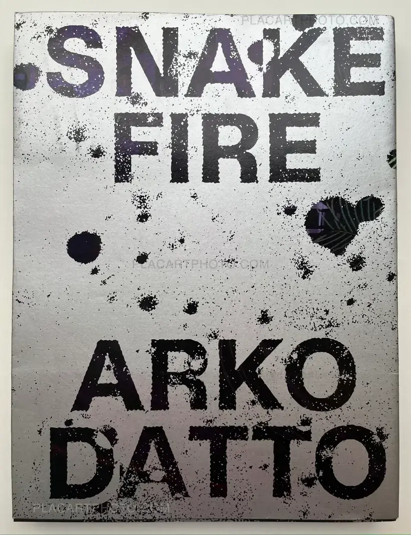 ARKO DATTO – SNAKE FIRE