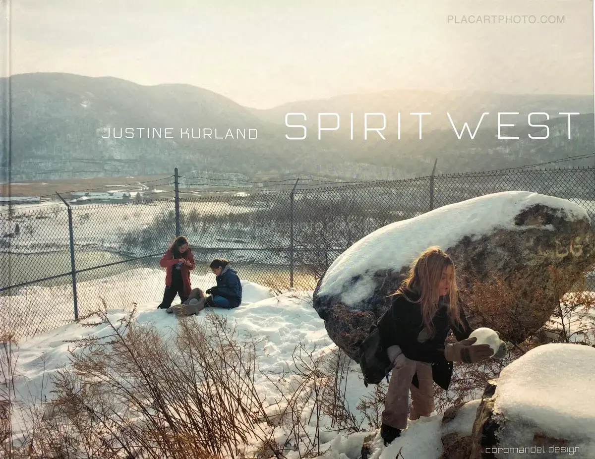 Justine Kurland 写真集　Spirit West Justine Kurland, Spirit West, Coromandel Design, 2001 | Le Plac