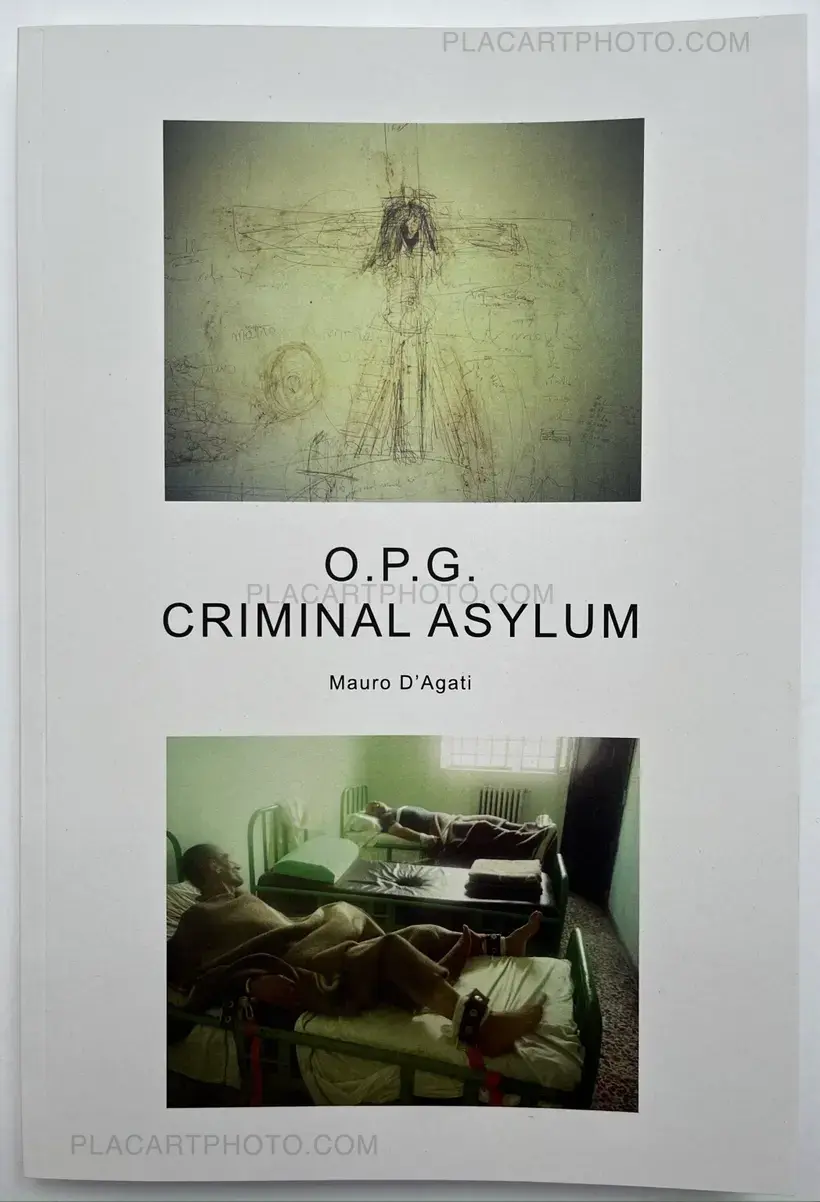 Mauro D'Agati – O.P.G. Criminal Asylum