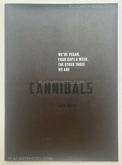 Calin Kruse,Cannibals (SIGNED)