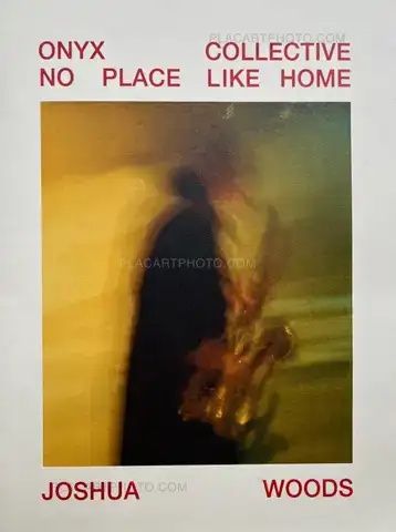 Joshua Woods – Onyx Collective: No Place Like Home