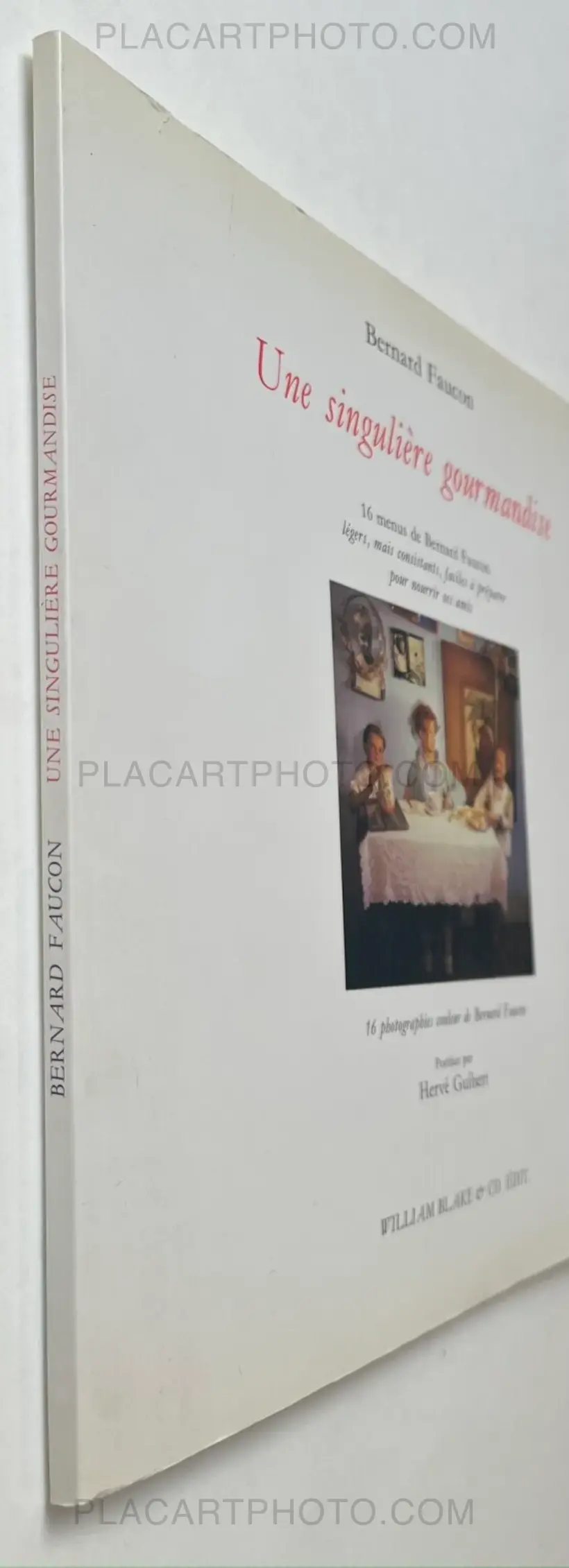 Bernard Faucon – Une singulière gourmandise (SIGNED AND NUMBERED /100)