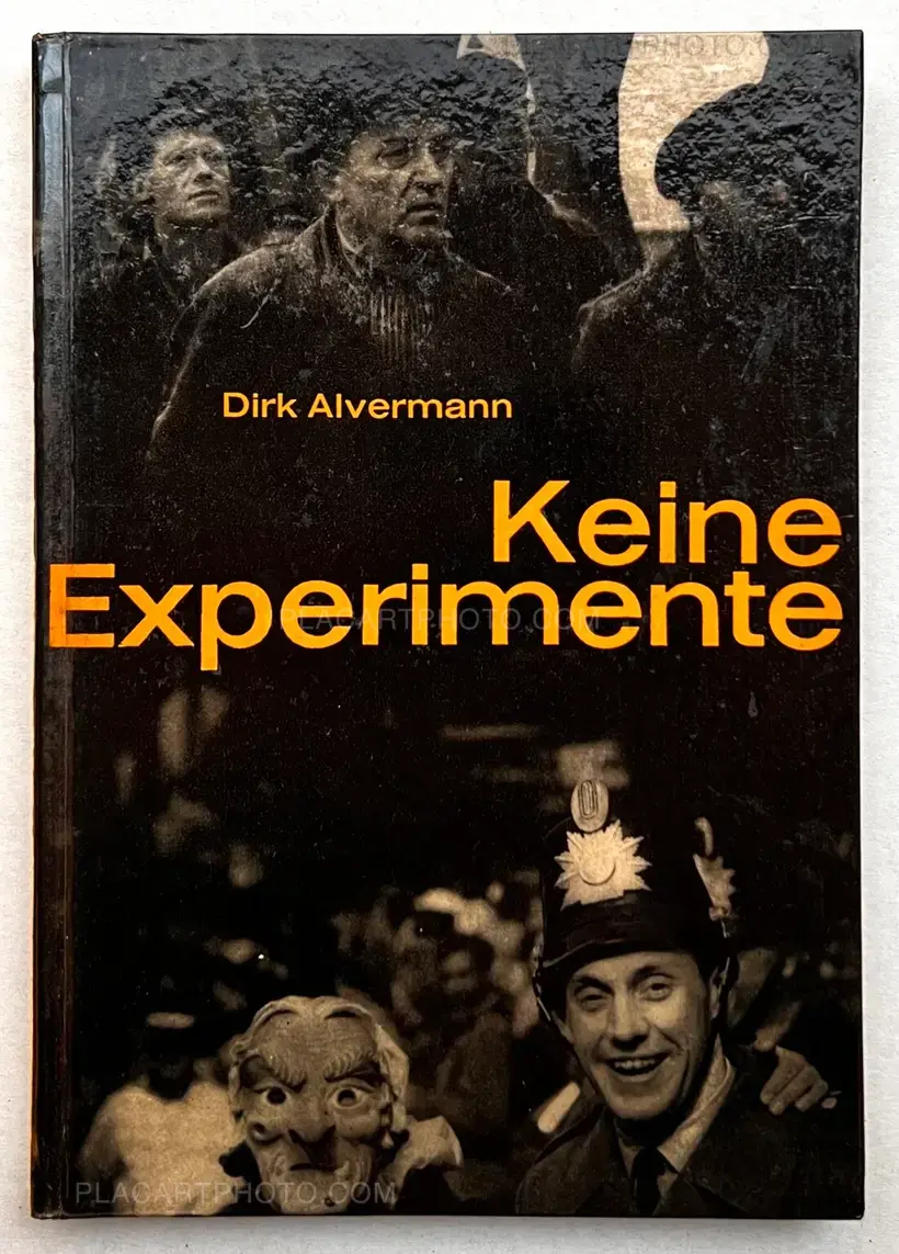 Dirk Alvermann – Keine Experimente (Signed)