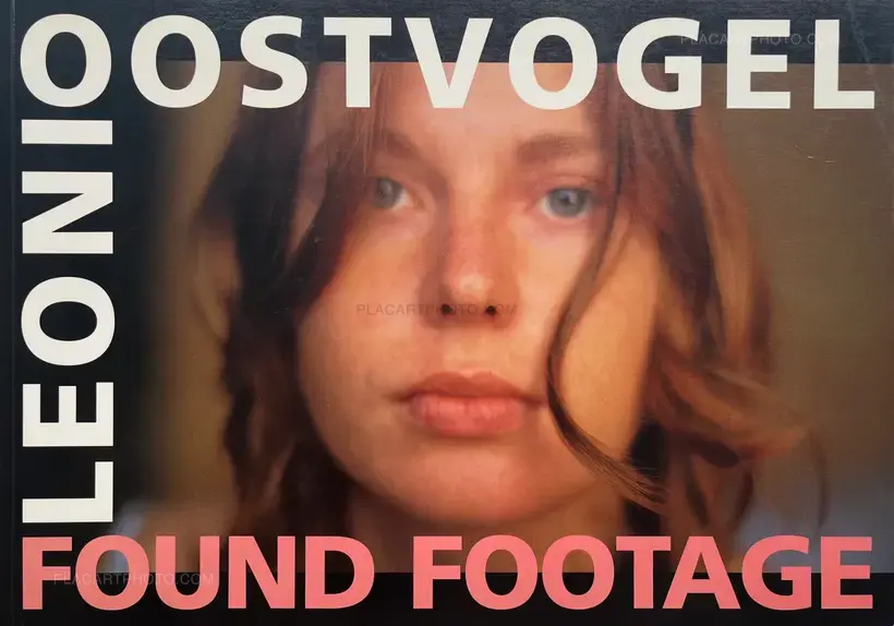 Leoni Oostvogel – Found footage 1999-2000