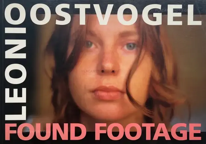 Leoni Oostvogel – Found footage 1999-2000