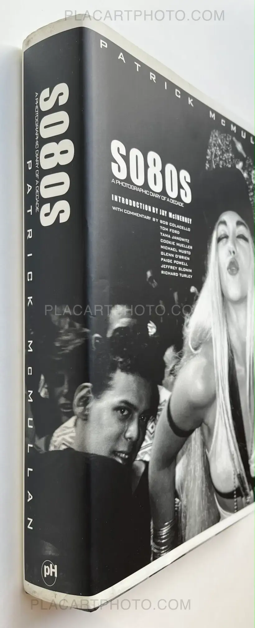 Patrick McMullan – So80s: A Photographic Diary of a Decade