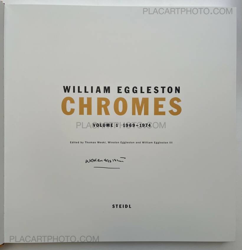 William Eggleston: William Eggleston: Chromes (SIGNED), Steidl