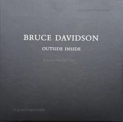 Bruce Davidson – Outside Inside