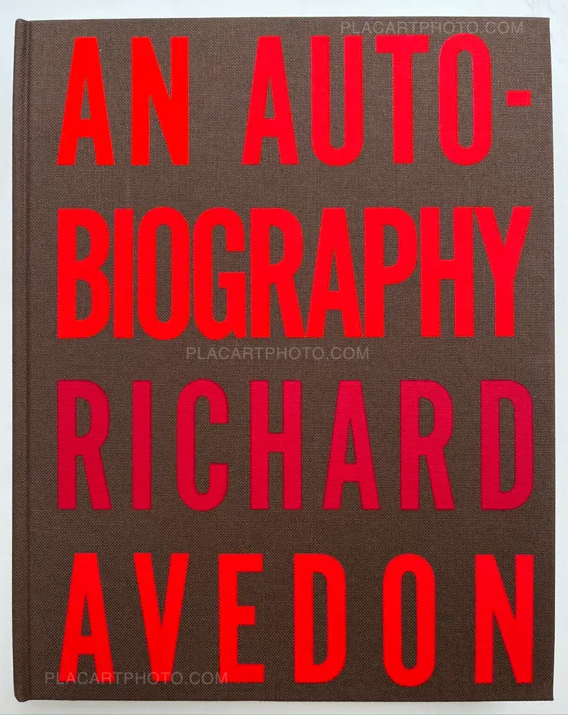 Richard Avedon – An Autobiography (SIGNED AND DEDICATED to a famous printer)