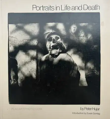 Peter Hujar – Portraits in Life and Death (SIGNED)