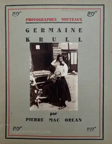 Germaine Krull – Germaine Krull par Pierre Mac Orlan