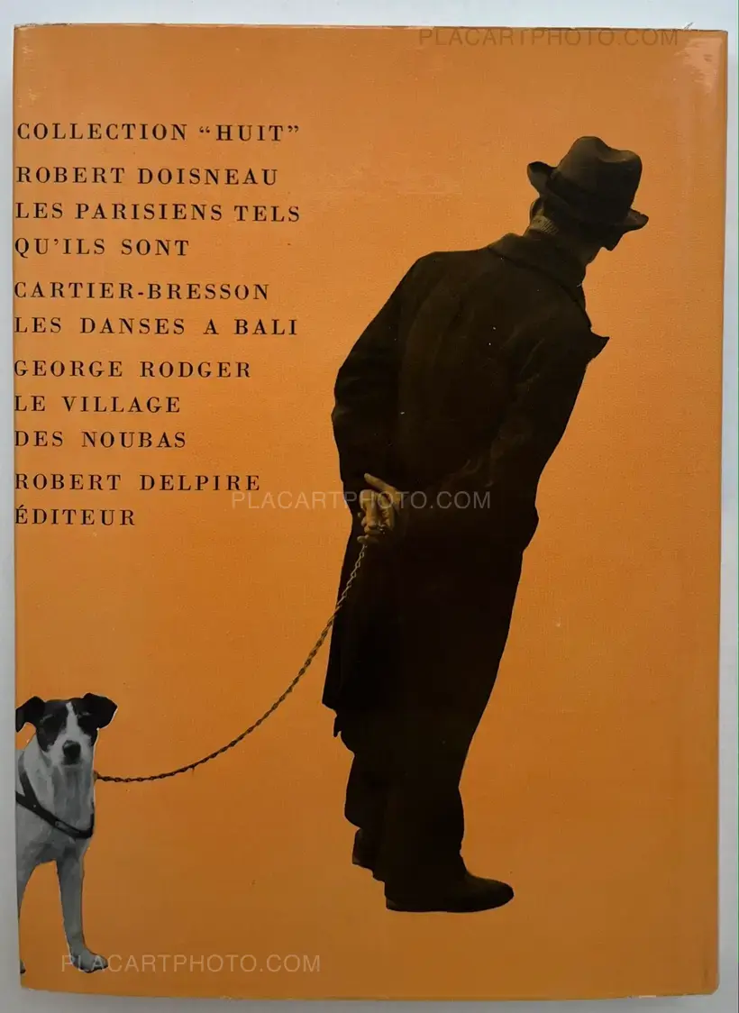Robert Doisneau – Les Parisiens Tels Qu'Ils Sont