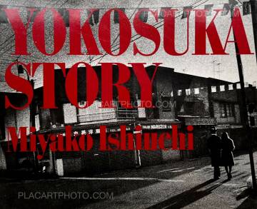 Miyako Ishiuchi,Yokosuka Story (Vintage Signed)