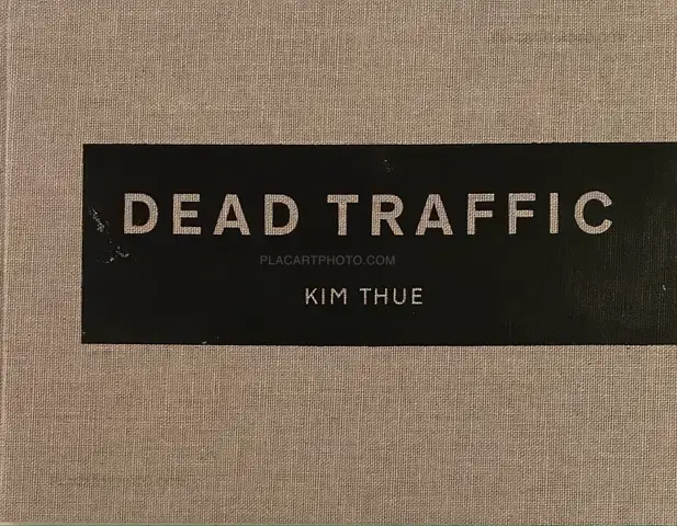 Kim Thue – Dead Traffic