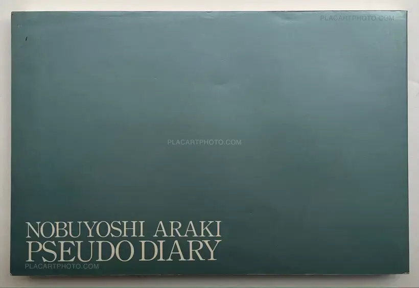 Nobuyoshi Araki – Pseudo Diary