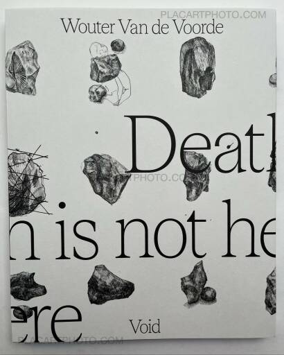 Wouter Van de Voorde,Death is not here