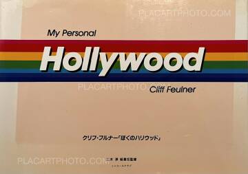 Cliff Feulner,My Personal Hollywood