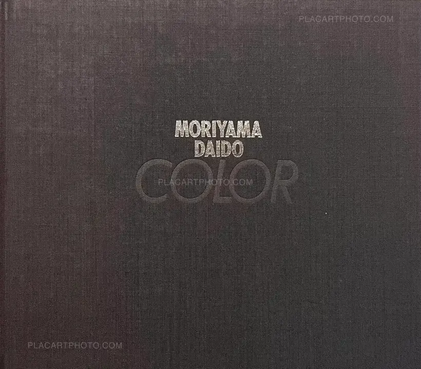 Daido Moriyama – Color