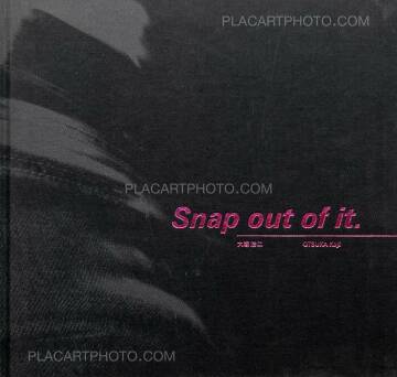 Koji Otsuka,Snap out of it. (SIGNED)