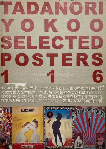 Tadanori Yokoo,Selected Posters 116 Tadanori Yokoo,Selected Posters 116