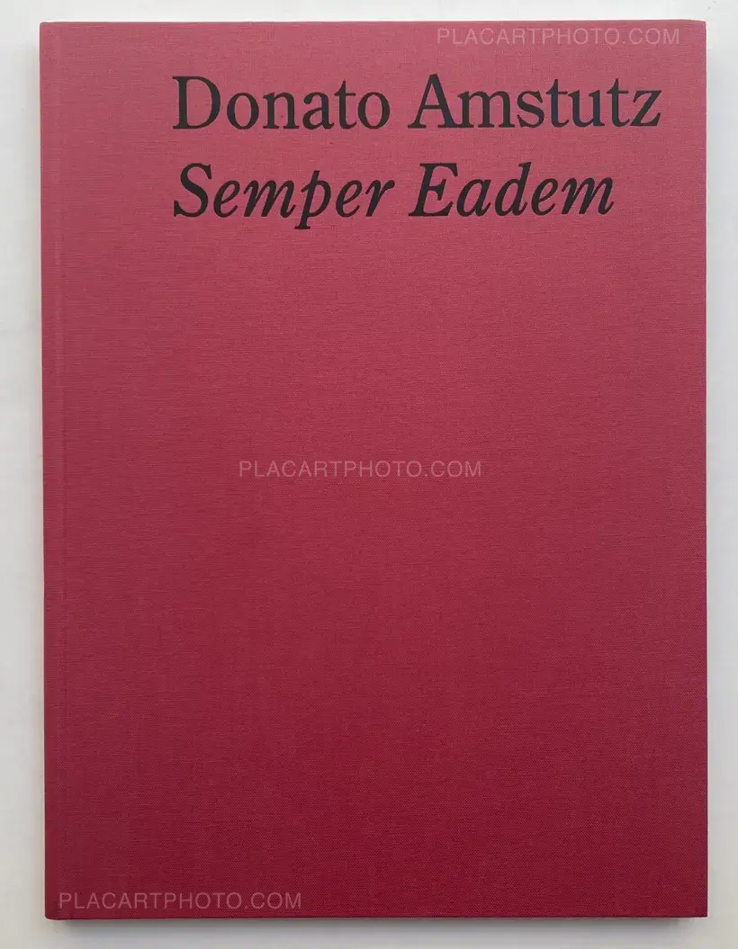 Donato Amstutz – Semper Eadem (SIGNED)