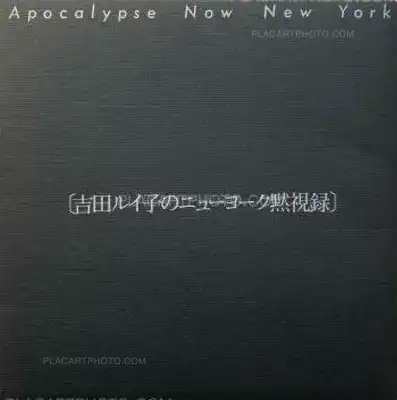 Ruiko Yoshida – Apocalypse Now New York