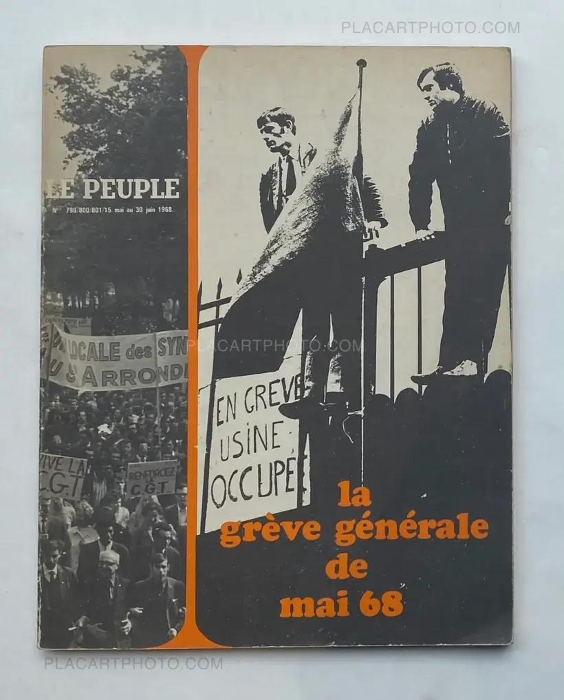 Collective – LE PEUPLE n°799/800/801 - la grève générale de mai 68