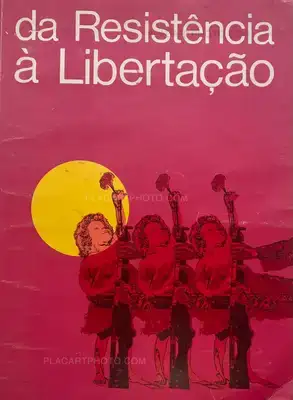 Sérgio Guimarães – DA RESISTÊNCIA À LIBERTAÇÃO