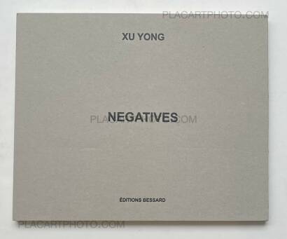 Xu Yong,NEGATIVES (WITH SIGNED PRINT)