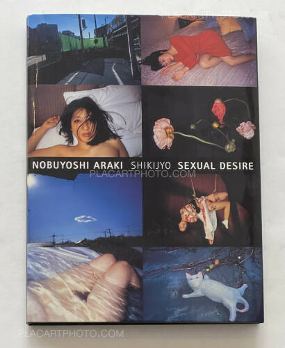 Nobuyoshi Araki,Shikijyo, Sexual Desire Nobuyoshi Araki,Shikijyo, Sexual Desire
