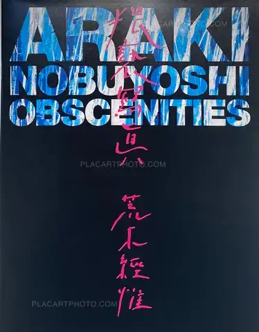 Nobuyoshi Araki – Waisetsu Shashin (Obscenities)