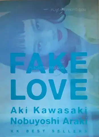 Nobuyoshi Araki – FAKE LOVE