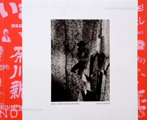 Miyako Ishiuchi – Sweet  Home Yokosuka 1976-1980 (SIGNED)