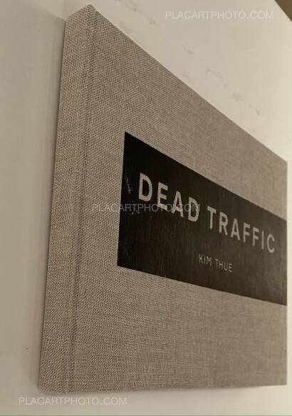 Kim Thue,Dead Traffic