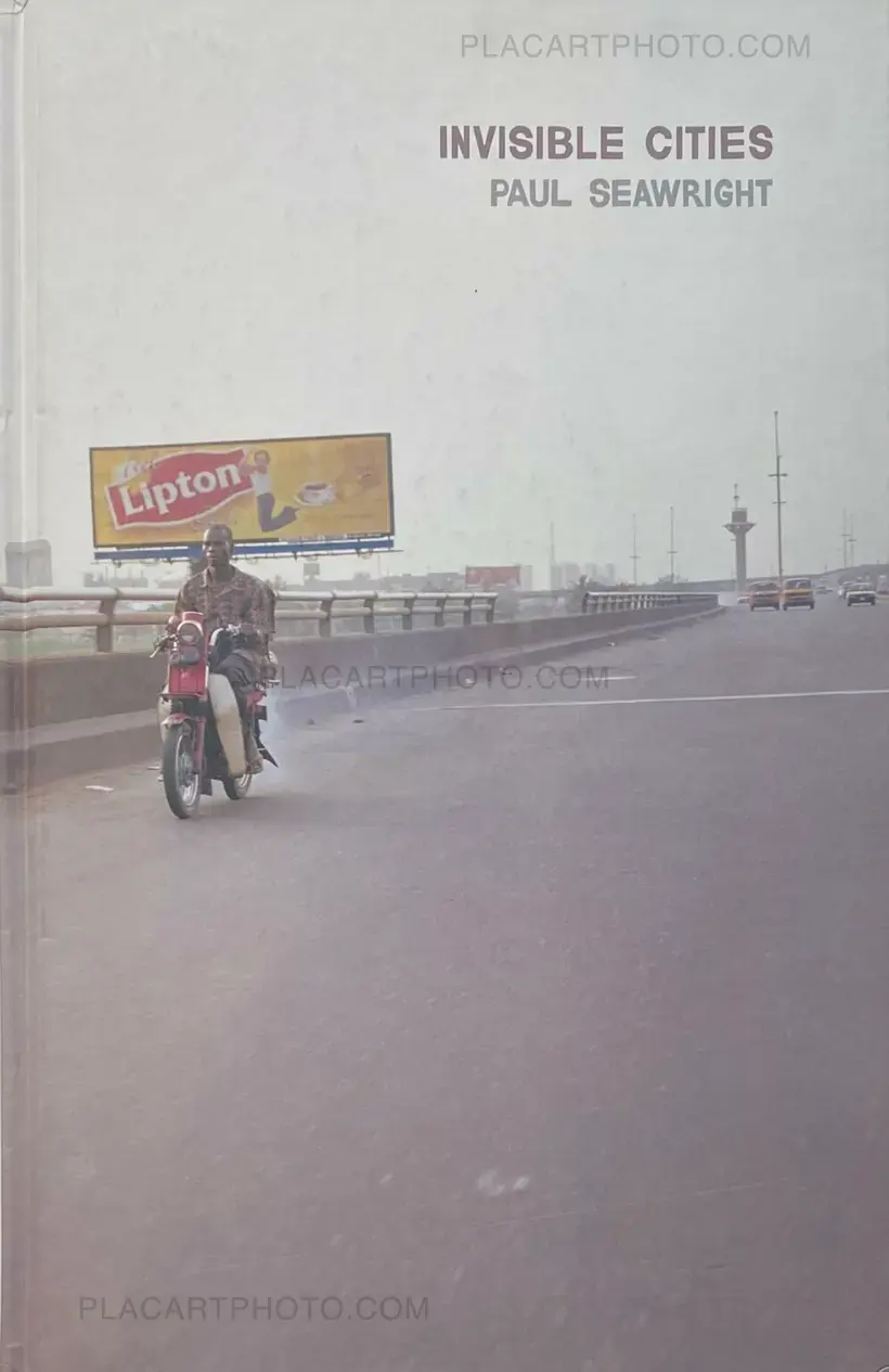 Paul Seawright – INVISIBLE CITIES