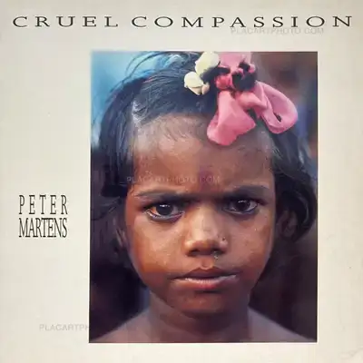 Peter Martens – CRUEL COMPASSIONS