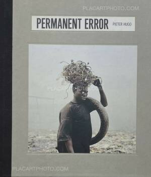 Pieter Hugo: PERMANENT ERROR, Prestel, 2011 | Bookshop Le