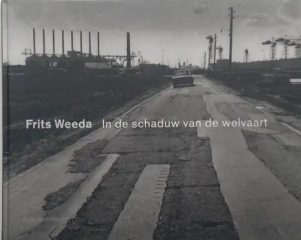 Frits Weeda – In de schaduw van de welvaart