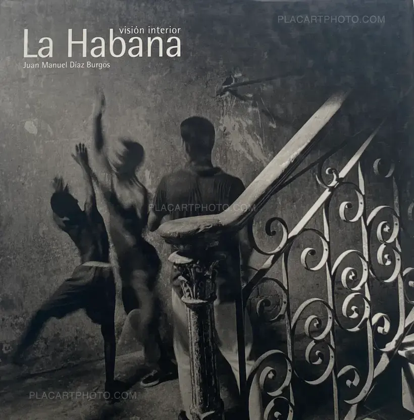 Juan Manuel Díaz Burgos – La Habana. Visión interior