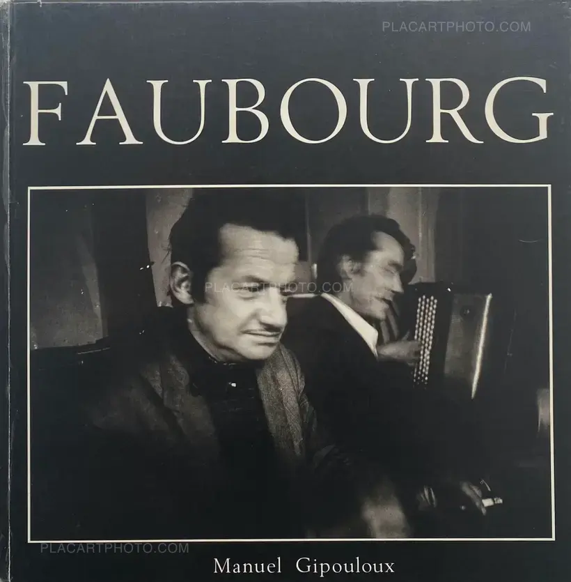 Manuel Gipouloux – FAUBOURG (SIGNED)