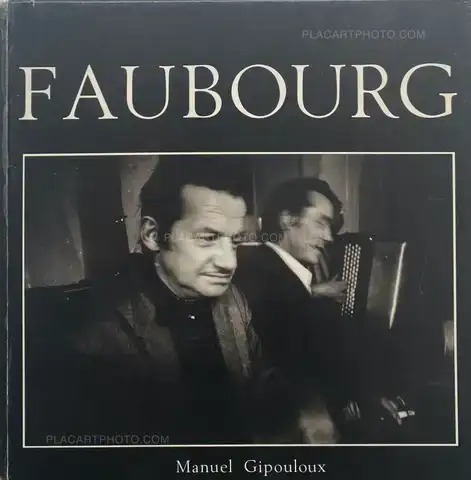 Manuel Gipouloux – FAUBOURG (SIGNED) 