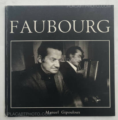 Manuel Gipouloux,FAUBOURG (SIGNED) 